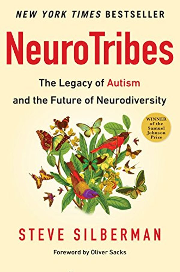 Cover Art for 0735918027954, Neurotribes by Steve Silberman