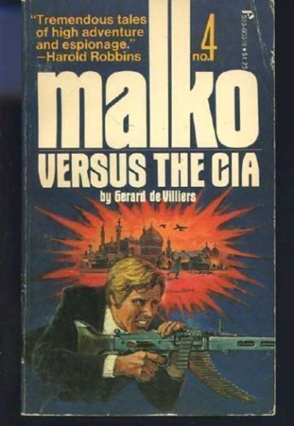 Cover Art for 9780523003160, Malko versus the CIA (Malko series) by Gerard deVilliers