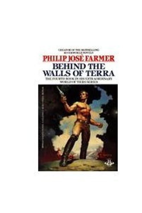 Cover Art for 9780425075586, Behind the Walls of Terra by Philip Jose Farmer