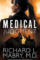 Cover Art for 9781630881207, Medical Judgment by Richard L Mabry M D