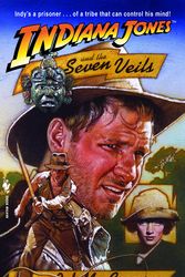 Cover Art for 9780553293340, Indiana Jones and Seven Veils by Rob MacGregor