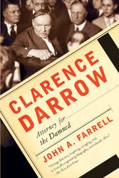 Cover Art for 9780767927598, Clarence Darrow by John A. Farrell