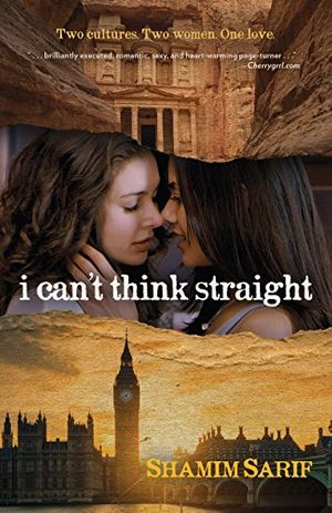 Cover Art for 9781612941011, I Can't Think Straight by Shamim Sarif
