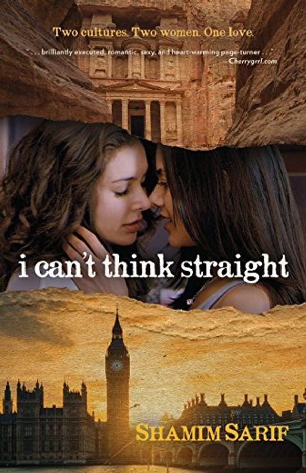 Cover Art for 9781612941011, I Can't Think Straight by Shamim Sarif