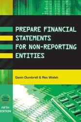 Cover Art for 9781876124502, Prepare Financial Statements for Non-Reporting Entities by Gavin Dumbrell and Rex Walsh