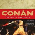 Cover Art for 9781595829047, Conan: Throne of Aquilonia Volume 12 by Mike Hawthorne