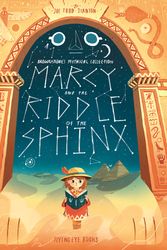 Cover Art for 9781912497492, Marcy and the Riddle of the Sphinx (Paperback) by Todd-Stanton, Joe
