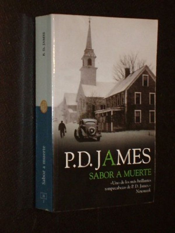 Cover Art for 9788466300308, Sabor a Muerte by P.D. James