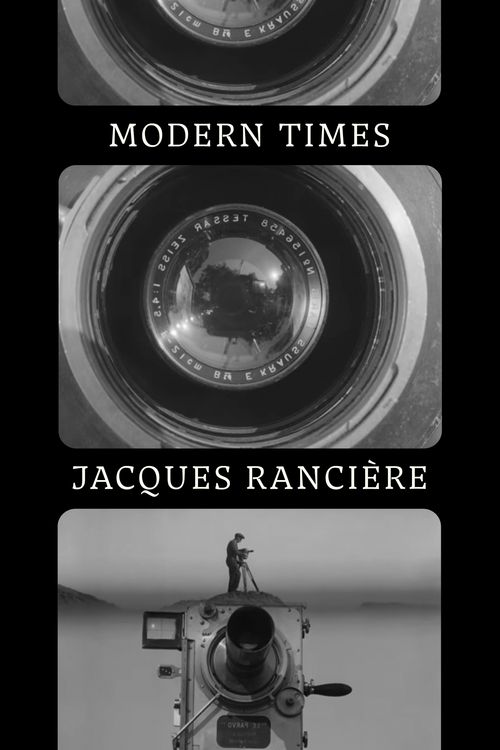 Cover Art for 9781839763199, Modern Times: Temporality in Art and Politics by Jacques Ranciere