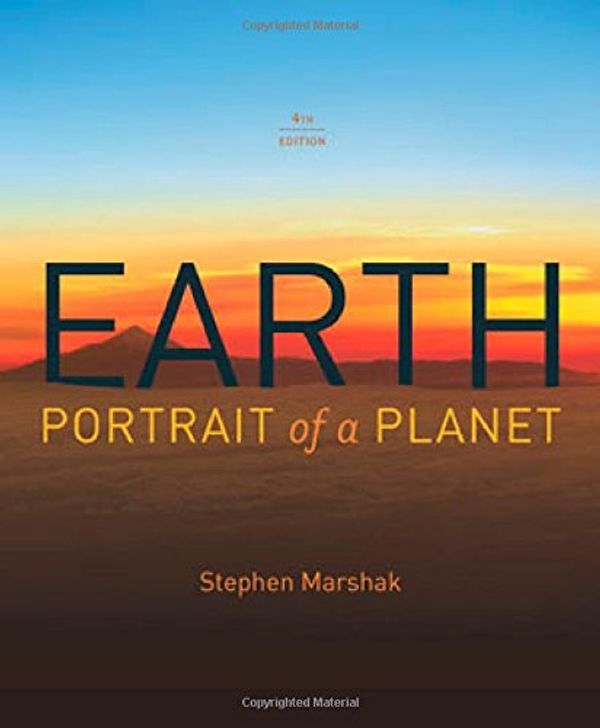 Cover Art for 8580001408583, Earth: Portrait of a Planet (Fourth Edition) by Stephen Marshak
