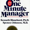 Cover Art for 9780688014292, The One Minute Manager by Ken Blanchard, Spencer Johnson