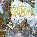Cover Art for B08Q3WC611, The Glimme by Emily Rodda