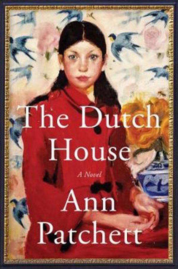 Cover Art for 9780063023390, The Dutch House by Ann Patchett