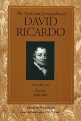Cover Art for 9780865979710, Works and Correspondence of David Ricardo: Letters 1816-1818 v. 7 by David Ricardo