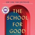 Cover Art for 9781982156138, The School for Good Mothers by Jessamine Chan