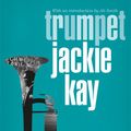 Cover Art for 9781447289500, Trumpet by Jackie Kay