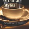 Cover Art for 9798641150765, The Mysterious Affair at Styles by Agatha Christie