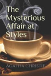 Cover Art for 9798641150765, The Mysterious Affair at Styles by Agatha Christie
