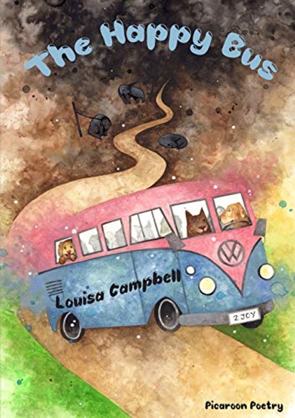 Cover Art for 9780244031213, The Happy Bus by Louisa Campbell
