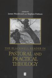 Cover Art for 9780631207443, The Blackwell Reader in Pastoral and Practical Theology by John Patton