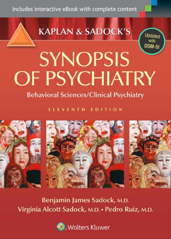 Cover Art for 9781609139711, Kaplan and Sadock's Synopsis of Psychiatry: Behavioral Sciences / Clinical Psychiatry by Benjamin J. Sadock