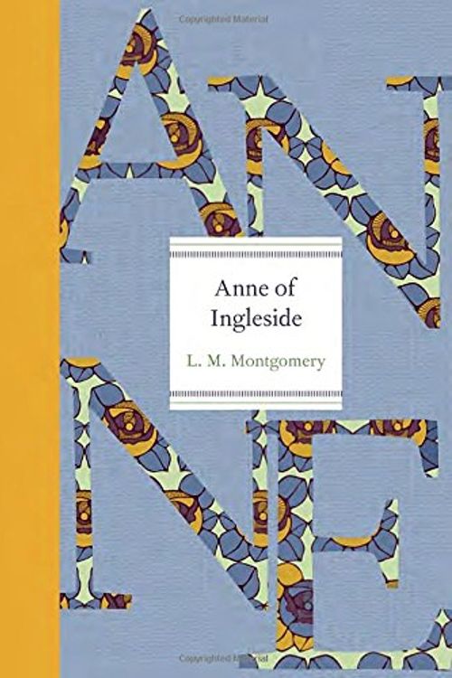 Cover Art for 9781770497405, Anne of Ingleside by L M. Montgomery