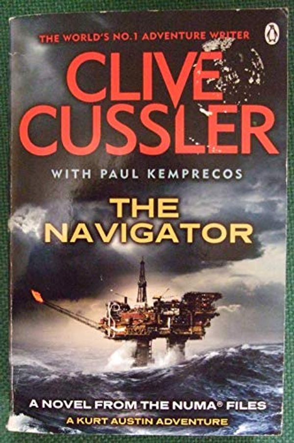 Cover Art for 9781405918145, The Navigator: NUMA Files #7 by Clive Cussler, Paul Kemprecos