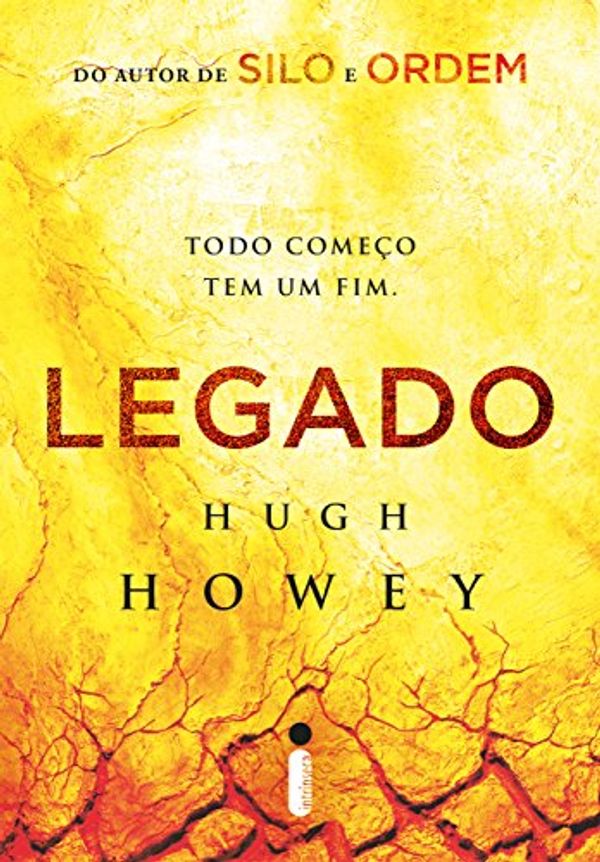 Cover Art for B01KYGDL2I, Legado (Trilogia Silo Livro 3) (Portuguese Edition) by Hugh Howey