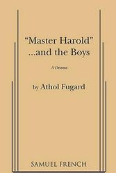 Cover Art for 9780573640391, Master Harold and the Boys by Athol Fugard