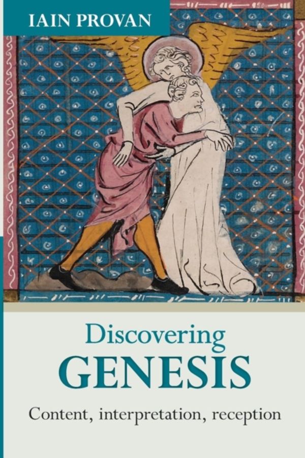 Cover Art for 9780281070855, DISCOVERING GENESIS by Iain W. Provan