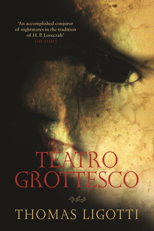 Cover Art for 9780753525173, Teatro Grottesco by Thomas Ligotti