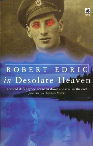 Cover Art for 9780552778770, In Desolate Heaven by Robert Edric