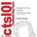 Cover Art for 9781490228617, Studyguide for Human Physiology by Sherwood, Lauralee by Cram101 Textbook Reviews