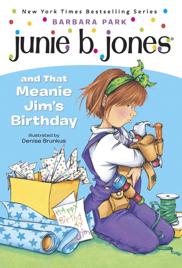 Cover Art for 9780307754790, Junie B. Jones and that meanie Jim's birthday by Barbara Park