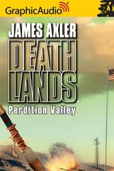 Cover Art for 9781599501970, Perdition Valley by James Axler