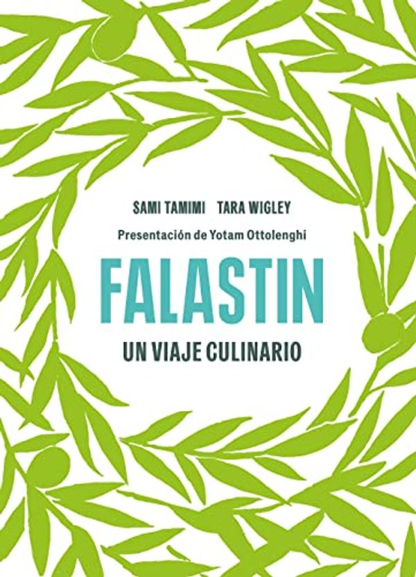 Cover Art for B09YBZZCHS, Falastin (Spanish Edition) by Tamimi, Sami, Wigley, Tara