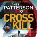 Cover Art for 9781786140210, Cross Kill by James Patterson