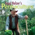 Cover Art for 9781603583701, Sepp Holzer's Permaculture by Sepp Holzer