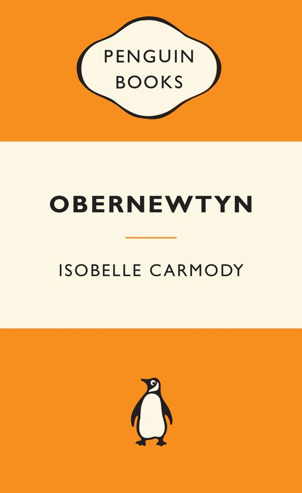 Cover Art for 9780143204787, Obernewtyn Chronicles Volume 1: Popular Penguins by Isobelle Carmody