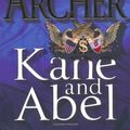 Cover Art for 8601404238055, By Jeffrey Archer Kane and Abel 30th Anniversary Edition (Unabridged) by Jeffrey Archer