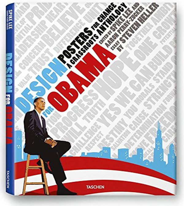 Cover Art for 9783836518567, Design for Obama by Steven Heller