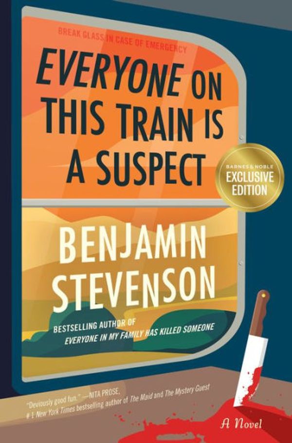 Cover Art for 9780063279070, Everyone On This Train Is A Suspect by Benjamin Stevenson