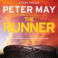 Cover Art for 9781787471252, The Runner by Peter May, Peter Forbes