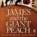 Cover Art for 9781451700206, James and the Giant Peach by Roald Dahl
