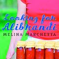 Cover Art for 9780375836947, Looking for Alibrandi by Melina Marchetta
