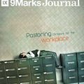 Cover Art for 9781548246198, Pastoring Christian for the Workplace | 9Marks Journal by Jonathan Leeman