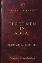 Cover Art for 9788188280162, 3 Men in a Boat (Classic Library) by Jerome K. Jerome