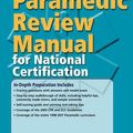 Cover Art for 9780763755188, Paramedic Review Manual for National Certification by American Academy of Orthopaedic Surgeons (AAOS)