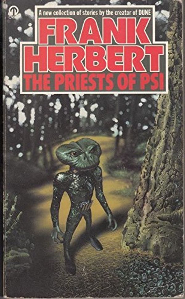 Cover Art for 9780708880784, 'PRIESTS OF PSI, THE (ORBIT BOOKS)' by Frank Herbert