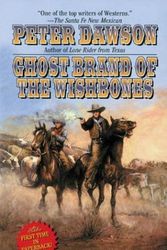 Cover Art for 9780843953206, Ghost Brand of the Wishbones by Peter Dawson